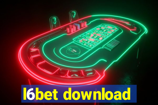 l6bet download